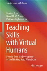Book cover of Teaching Skills with Virtual Humans by Marissa Bond