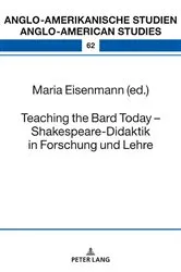 Book cover of Teaching the Bard Today – Shakespeare-Didaktik in Forschung und Lehre by Maria Eisenmann
