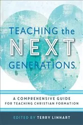 Book cover of Teaching the Next Generations by Terry Linhart