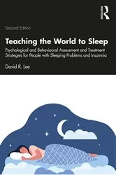 Book cover of Teaching the World to Sleep (2nd ed.) by David R. Lee
