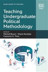 Book cover of Teaching Undergraduate Political Methodology by Mitchell Brown