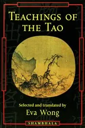 Book cover of Teachings of the Tao by Eva Wong