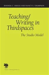 Book cover of Teaching/Writing in Thirdspaces by Unknown