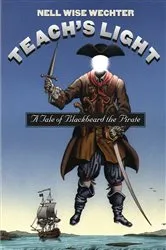 Book cover of Teach's Light by Nell Wise Wechter