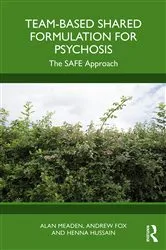 Book cover of Team-Based Shared Formulation for Psychosis by Alan Meaden