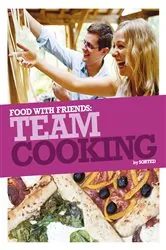 Book cover of Team Cooking by The Sorted Crew