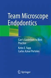 Book cover of Team Microscope Endodontics by Kehn E. Yapp