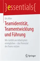 Book cover of Teamidentität, Teamentwicklung und Führung by Urs Alter