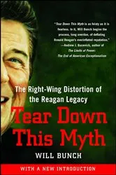 Book cover of Tear Down This Myth by Will Bunch