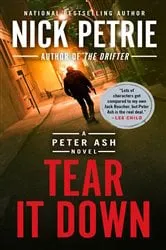 Book cover of Tear It Down by Nick Petrie