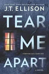 Book cover of Tear Me Apart by J.T. Ellison