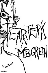 Book cover of Tearjerk by Unknown