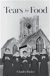 Book cover of Tears for Food by Charles Parker