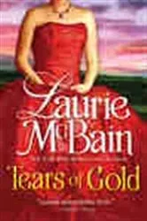 Book cover of Tears of Gold by Laurie McBain