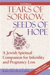 Book cover of Tears of Sorrow, Seed of Hope (2nd Edition) (2nd ed.) by Rabbi Nina Beth Cardin