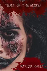Book cover of Tears Of the Broken by Patricia Harris