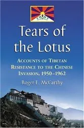 Book cover of Tears of the Lotus by Roger E. McCarthy