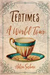 Book cover of Teatimes by Helen Saberi