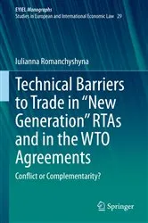 Book cover of Technical Barriers to Trade in “New Generation” RTAs and in the WTO Agreements by Unknown