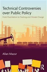 Book cover of Technical Controversies over Public Policy by Allan Mazur