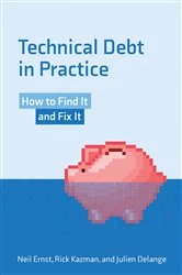 Book cover of Technical Debt in Practice by Neil Ernst