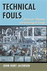 Book cover of Technical Fouls by John Kurt Jacobsen