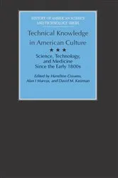 Book cover of Technical Knowledge in American Culture by Hamilton Cravens