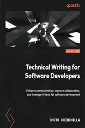 Book cover of Technical Writing for Software Developers by Chris Chinchilla