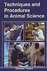 Book cover of Techniques And Procedures In Animal Science by Ganesh Yadav