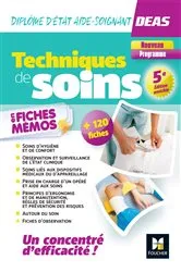Book cover of Techniques de soins en fiches mémos - DEAS Diplôme d'Etat Aide-Soignant - 2024-2025 by Hayat Abbadi