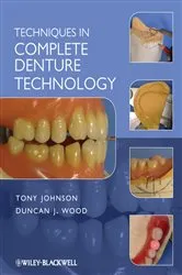 Book cover of Techniques in Complete Denture Technology by Tony Johnson