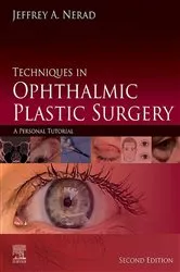 Book cover of Techniques in Ophthalmic Plastic Surgery E-Book (2nd ed.) by Jeffrey A. Nerad MD