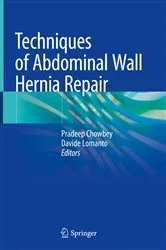 Book cover of Techniques of Abdominal Wall Hernia Repair by Pradeep Chowbey
