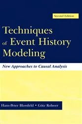 Book cover of Techniques of Event History Modeling (2nd ed.) by Hans-Peter Blossfeld