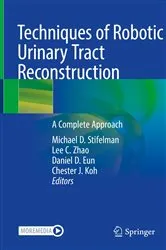 Book cover of Techniques of Robotic Urinary Tract Reconstruction by Michael D. Stifelman
