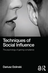 Book cover of Techniques of Social Influence by Dariusz Dolinski