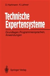 Book cover of Technische Expertensysteme by Dietrich Hartmann
