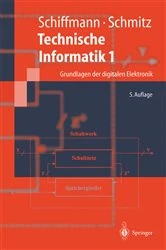 Book cover of Technische Informatik 1 (5th ed.) by Wolfram Schiffmann