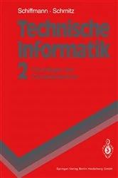 Book cover of Technische Informatik 2 by Wolfram Schiffmann