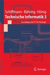 Book cover of Technische Informatik 3 by Wolfram Schiffmann