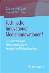 Book cover of Technische Innovationen - Medieninnovationen? by Gabriele Hooffacker