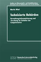 Book cover of Technisierte Behörden by Martin Wind
