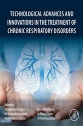 Book cover of Technological Advances and Innovations in the Treatment of Chronic Respiratory Disorders by Gabriele De Rubis PhD