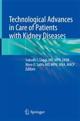 Book cover of Technological Advances in Care of Patients with Kidney Diseases by Subodh J. Saggi