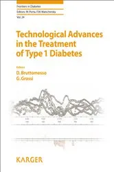 Book cover of Technological Advances in the Treatment of Type 1 Diabetes by D. Bruttomesso