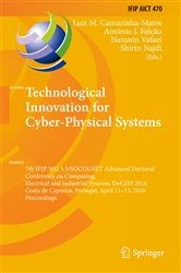 Book cover of Technological Innovation for Cyber-Physical Systems by Luis M. Camarinha-Matos
