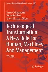 Book cover of Technological Transformation: A New Role For Human, Machines And Management by Hanno Schaumburg