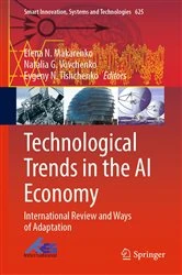 Book cover of Technological Trends in the AI Economy by Elena N. Makarenko