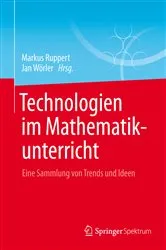 Book cover of Technologien im Mathematikunterricht by Markus Ruppert