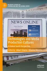 Book cover of Technologies and Media Production Cultures by Albert Sharra